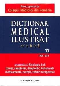 Dictionar medical ilustrat de la A la Z. Vol. 11