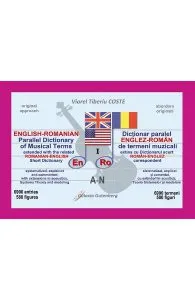 Dictionar paralel englez-roman de termeni muzicali Vol.1 (A-N) de Viorel Tiberiu Coste
