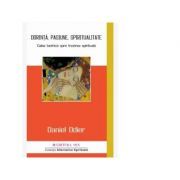 Dorinta, pasiune, spiritualitate. Calea tantrica spre trezirea spirituala