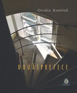 Douăsprezece de Ovidiu Komlod