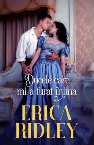 Ducele care mi-a furat inima de Erica Ridley