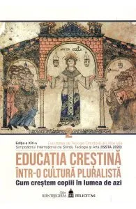 Educatia crestina intr-o cultura pluralista. Vol.2