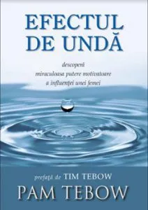 Efectul de unda de Pam Tebow