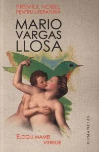Elogiu mamei vitrege de Mario Vargas Llosa