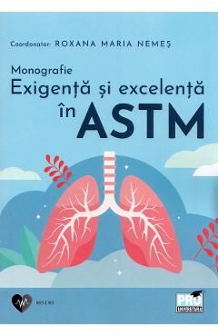 Exigenta si excelenta in astm. Monografie