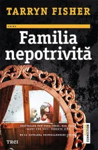Familia nepotrivita de Tarryn Fisher