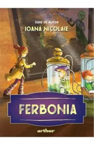 Ferbonia de Ioana Nicolaie