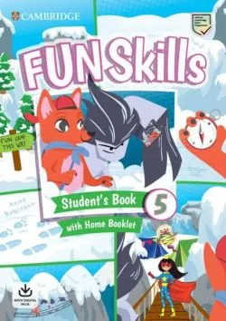 Fun Skills Level 5 Student's Book and Home Booklet with Online Activities de Anne Robinson