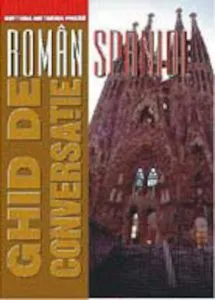 Ghid de conversatie roman-spaniol