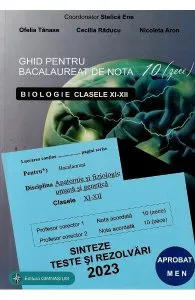 Ghid pentru Bacalaureat de nota 10 - Clasele 11-12 - Biologie de Stelica Ene