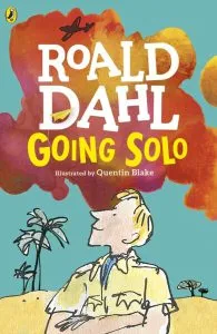 Going Solo de Roald Dahl