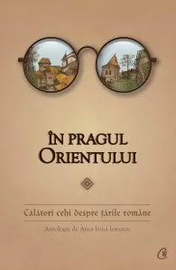 In pragul Orientului de Anca Irina Ionescu