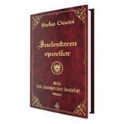 Inclestarea epocilor. Seria Cele douasprezece incuietori. Volumul 1