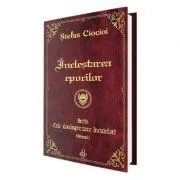 Inclestarea epocilor. Seria Cele douasprezece incuietori. Volumul 1 de Stefan Ciocioi