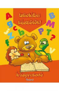 Iskolaba keszulok! Irasgyakorlo. Ne pregatim pentru scoala! Scriere