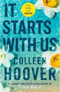 It Starts With Us. It Ends With Us #2 de Colleen Hoover