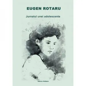 Jurnalul unei adolescente de Eugen Rotaru