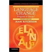 Language Change: Progress or Decay?- Jean Aitchison de Jean Aitchison