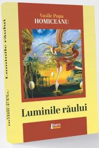 Luminile raului de Vasile Popa Homiceanu
