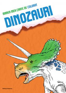 Marea mea carte de colorat. Dinozauri