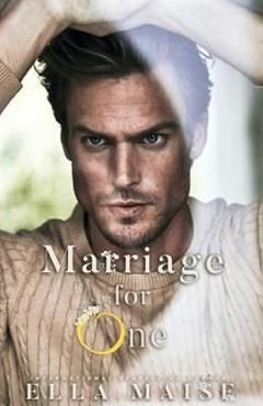 Marriage For One