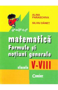 Matematica: formule si notiuni generale - Clasele 5-8
