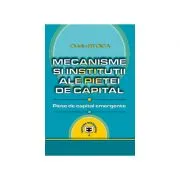 Mecanisme si institutii ale pietei de capital. Piete de capital emergente