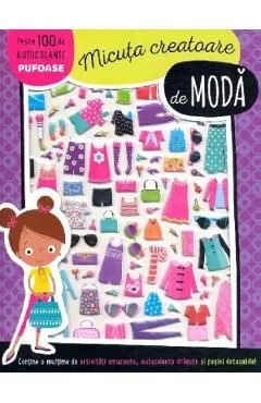 Micuta creatoare de moda. Peste 100 de autocolante pufoase de Autor Anonim