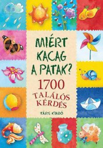 Miert kacag a patak?