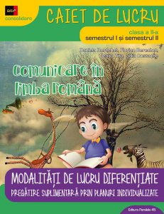 Modalități de lucru diferențiate. Limba și literatura română clasa a II-a consolidare.
