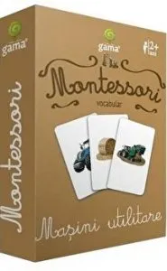 Montessori. Vocabular. Masini utilitare
