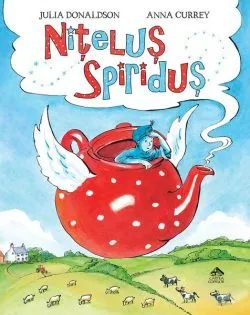 Nițeluș Spiriduș de Julia Donaldson
