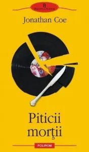 Piticii mortii de Jonathan Coe