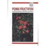 Pomii fructiferi. Lucrarile de infiintare si intretinere a plantatiilor de Lenuta Chira