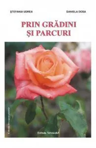 Prin gradini si parcuri de Stefania Udrea