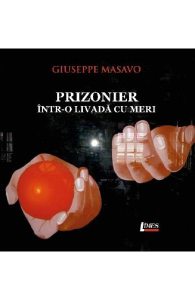 Prizonier intr-o livada cu meri