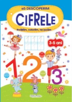 Să descoperim cifrele