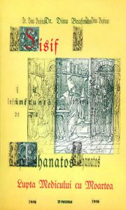 Sisif il infrunta pe Thanatos. Lupta medicului cu moartea