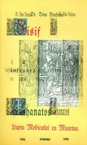 Sisif il infrunta pe Thanatos. Lupta medicului cu moartea de Dinu Brafman
