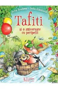 Tafiti si o aniversare cu peripetii de Julia Boehme
