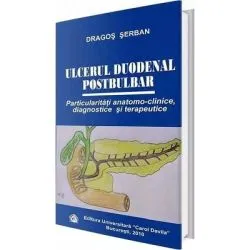 Ulcerul duodenal postbulbar de Dragos Serban