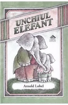 Unchiul Elefant de Arnold Lobel