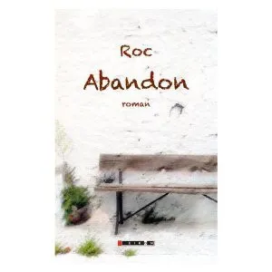 Abandon de Roc