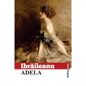 Adela de Garabet Ibraileanu