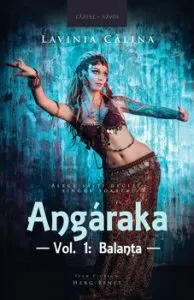 Angaraka. Vol. 1: Balanta de Lavinia Calina