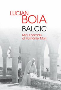 Balcic. Micul paradis al Romaniei