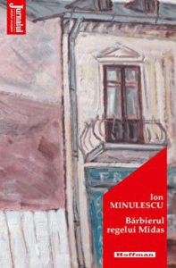 Barbierul regelui Midas - Ion Minulescu, Editia 2020