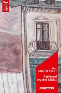 Barbierul regelui Midas - Ion Minulescu, Editia 2020 de Ion Minulescu