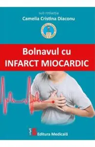Bolnavul cu infarct miocardic de Camelia Cristina Diaconu