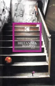 Britannia Road 22 de Amanda Hodgkinson